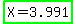 highlight_green%28X+=+3.991%29