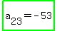 highlight_green%28a%5B23%5D=-53%29