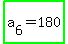 highlight_green%28a%5B6%5D+=+180%29