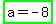 highlight_green%28a+=+-+8%29