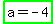 highlight_green%28a+=+-4%29