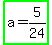 highlight_green%28a+=+5%2F24%29