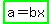 highlight_green%28a+=+bx%29
