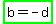 highlight_green%28b=-d%29