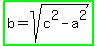 highlight_green%28b=sqrt%28c%5E2-a%5E2%29%29