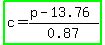 highlight_green%28c=%28p-13.76%29%2F0.87%29