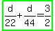 highlight_green%28d%2F22%2Bd%2F44=3%2F2%29