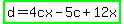 highlight_green%28d=4cx-5c%2B12x%29