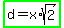 highlight_green%28d=x%2Asqrt%282%29%29