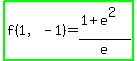 highlight_green%28f%281%2C-1%29=%281%2Be%5E2%29%2Fe%29