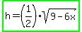highlight_green%28h=%281%2F2%29sqrt%289-6x%29%29