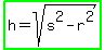 highlight_green%28h=sqrt%28s%5E2-r%5E2%29%29