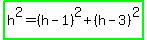 highlight_green%28h%5E2=%28h-1%29%5E2%2B%28h-3%29%5E2%29