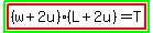 highlight_green%28highlight%28%28w%2B2u%29%28L%2B2u%29=T%29%29