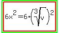 highlight_green%28highlight%286x%5E2=6%28root%283%2Cv%29%29%5E2%29%29