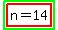 highlight_green%28highlight%28n+=+14%29%29
