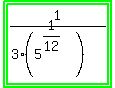 highlight_green%28highlight_green%281%2F%283%285%5E%281%2F12%29%29%29%29%29