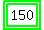highlight_green%28highlight_green%28150%29%29