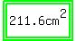 highlight_green%28highlight_green%28211.6cm%5E2%29%29