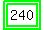 highlight_green%28highlight_green%28240%29%29