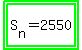 highlight_green%28highlight_green%28S%5Bn%5D+=+2550%29%29%29