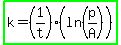 highlight_green%28k=%281%2Ft%29%28ln%28p%2FA%29%29%29