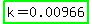 highlight_green%28k=0.00966%29