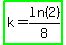 highlight_green%28k=ln%282%29%2F8%29