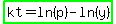 highlight_green%28kt=ln%28p%29-ln%28y%29%29