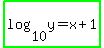 highlight_green%28log%2810%2Cy%29=x%2B1%29
