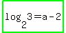 highlight_green%28log%282%2C3%29=a-2%29