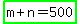 highlight_green%28m%2Bn=500%29