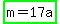 highlight_green%28m=17a%29