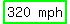 highlight_green%28matrix%281%2C2%2C320%2C%22mph%22%29%29