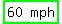 highlight_green%28matrix%281%2C2%2C60%2C+mph%29%29