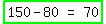 highlight_green%28matrix%281%2C3%2C+150+-+80%2C+%22=%22%2C+70%29%29