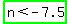 highlight_green%28n%3C-7.5%29