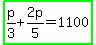 highlight_green%28p%2F3%2B2p%2F5=1100%29