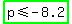 highlight_green%28p%3C=-8.2%29