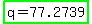 highlight_green%28q=77.2739%29