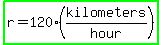 highlight_green%28r=120%28kilometers%2Fhour%29%29