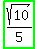 highlight_green%28sqrt%2810%29%2F5%29