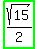 highlight_green%28sqrt%2815%29%2F2%29