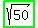 highlight_green%28sqrt%2850%29%29