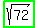 highlight_green%28sqrt%2872%29%29
