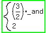 highlight_green%28system%28%283%2F2%29_and%2C2%29%29
