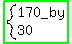 highlight_green%28system%28170_by%2C30%29%29