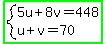 highlight_green%28system%285u%2B8v=448%2Cu%2Bv=70%29%29