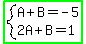 highlight_green%28system%28A%2BB=-5%2C2A%2BB=1%29%29