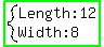 highlight_green%28system%28Length%3A+12%2CWidth%3A+8%29%29